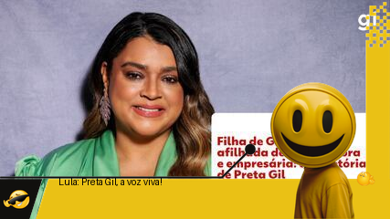 Lula: “Preta Gil, a alegria que nem a morte calou!”